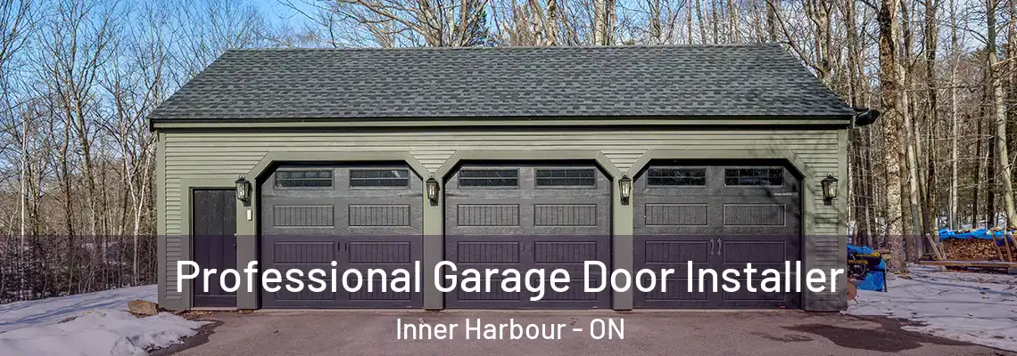  Professional Garage Door Installer Inner Harbour - ON
