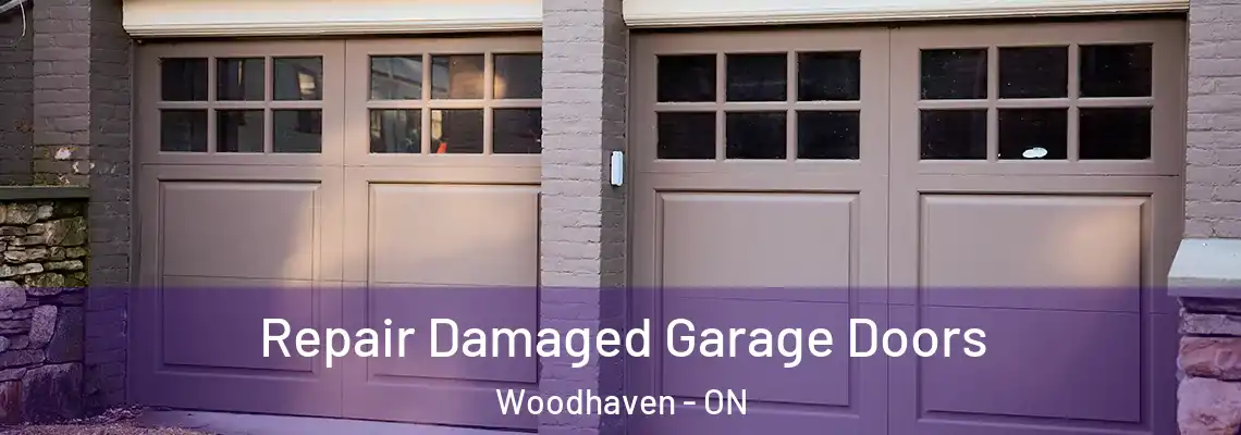  Repair Damaged Garage Doors Woodhaven - ON