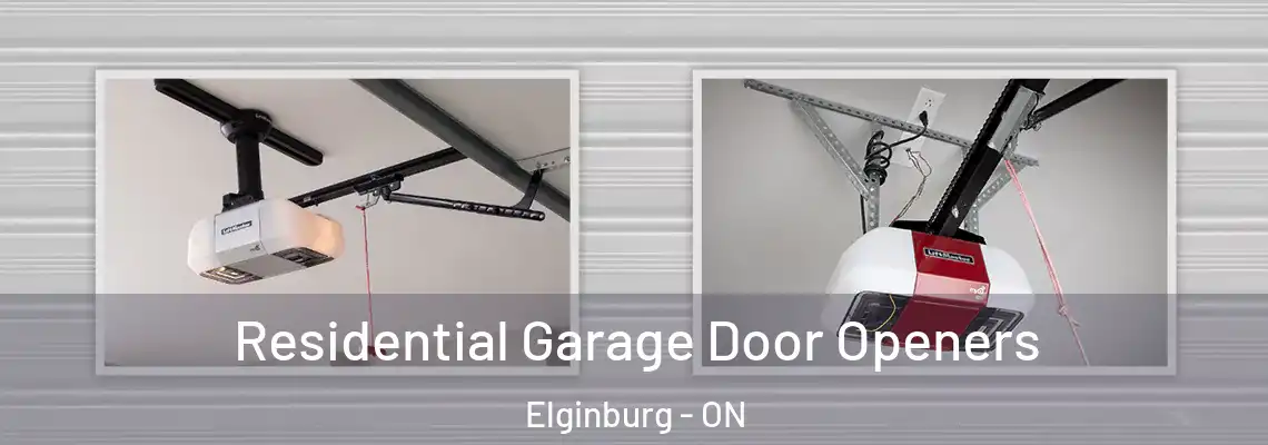 Residential Garage Door Openers Elginburg - ON