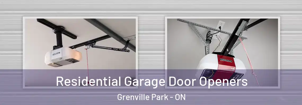  Residential Garage Door Openers Grenville Park - ON