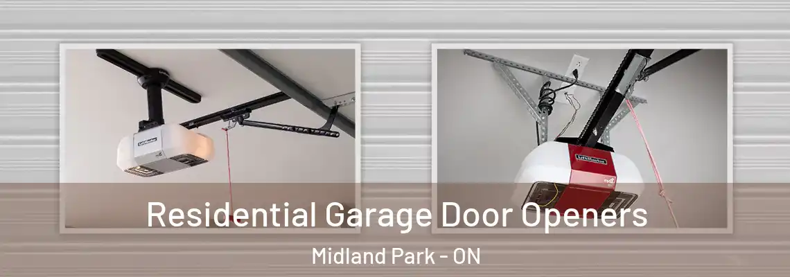 Residential Garage Door Openers Midland Park - ON