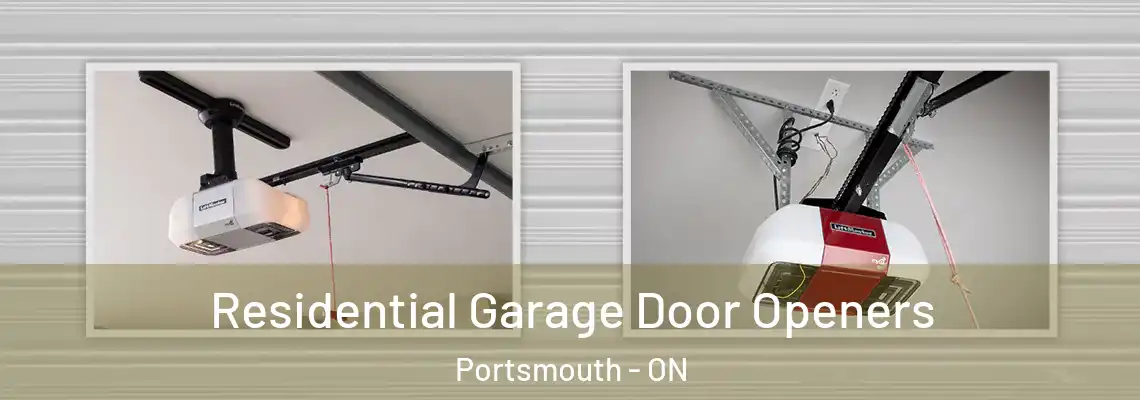 Residential Garage Door Openers Portsmouth - ON