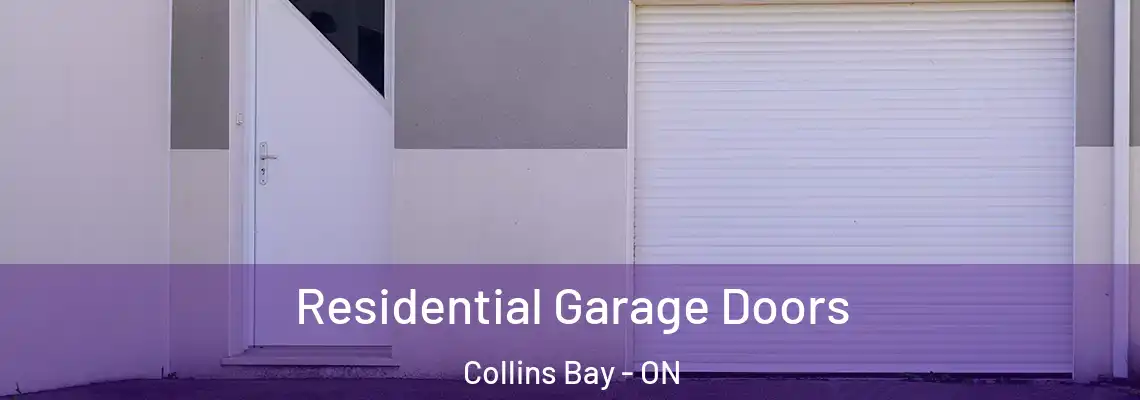 Residential Garage Doors Collins Bay - ON