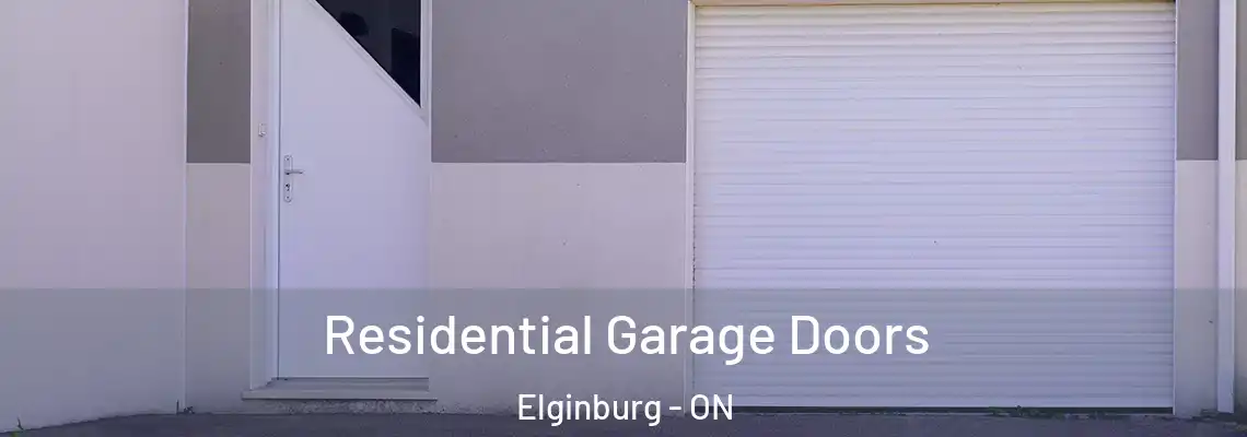  Residential Garage Doors Elginburg - ON