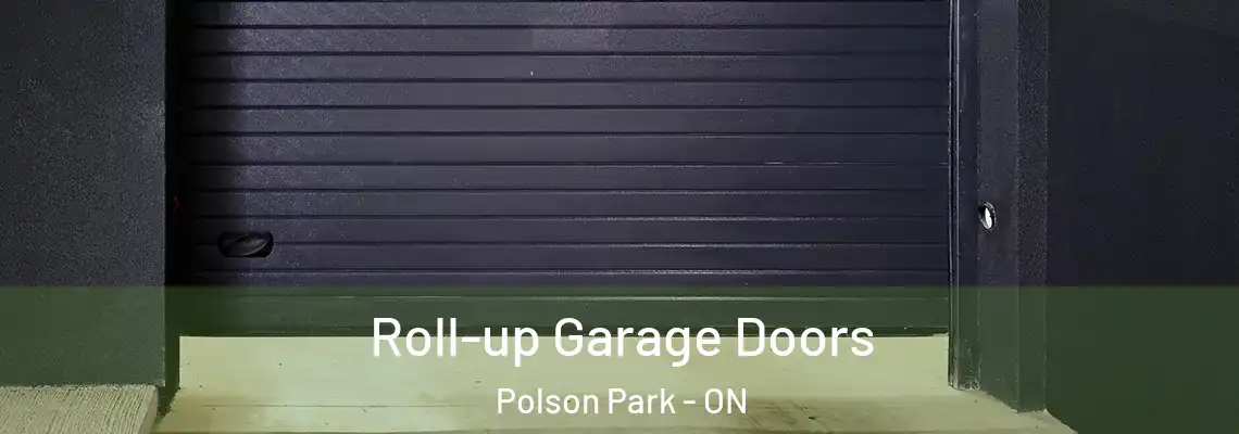 Roll-up Garage Doors Polson Park - ON