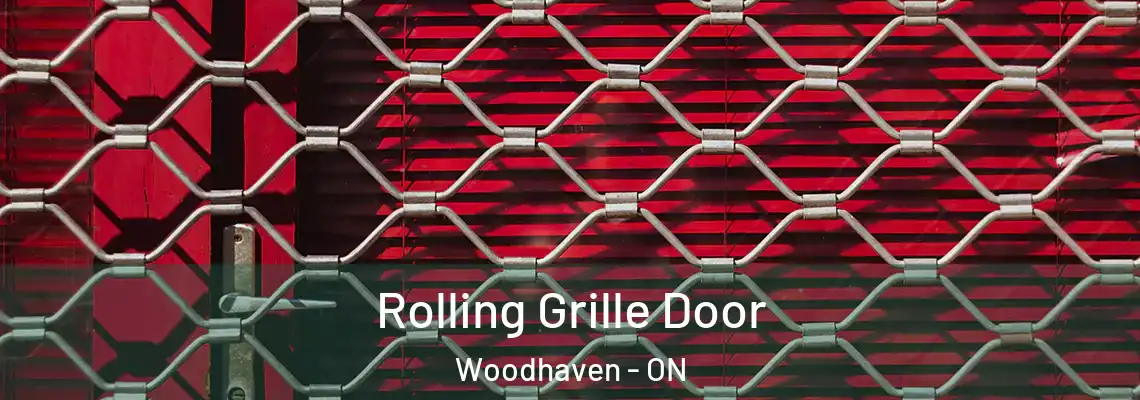 Rolling Grille Door Woodhaven - ON