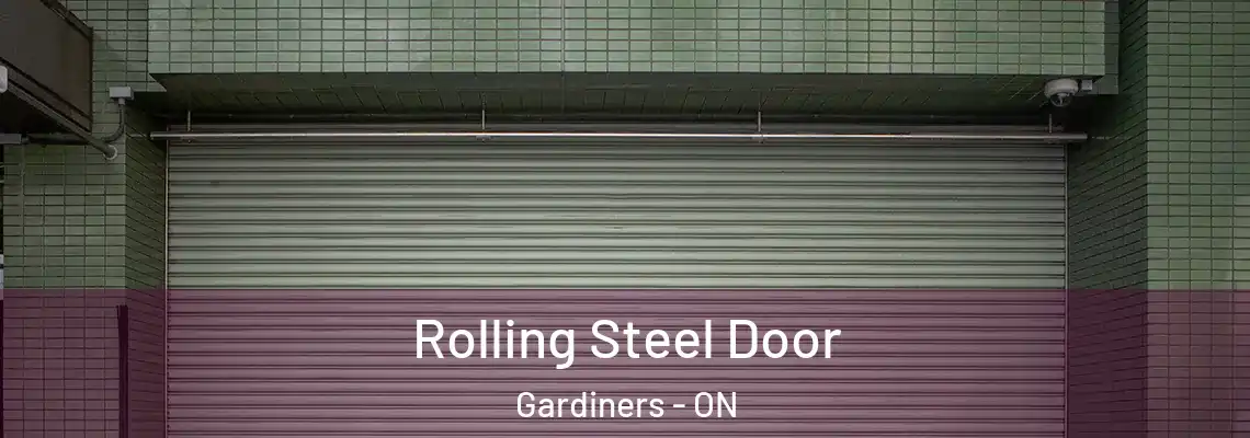 Rolling Steel Door Gardiners - ON