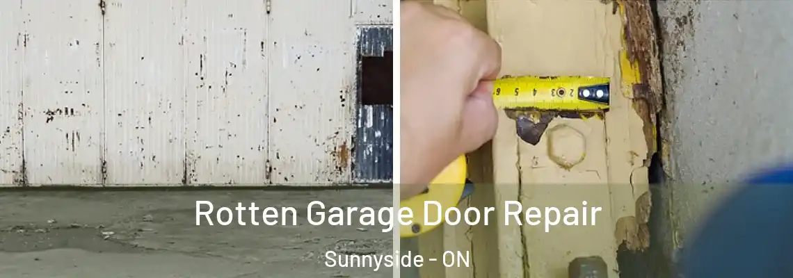  Rotten Garage Door Repair Sunnyside - ON