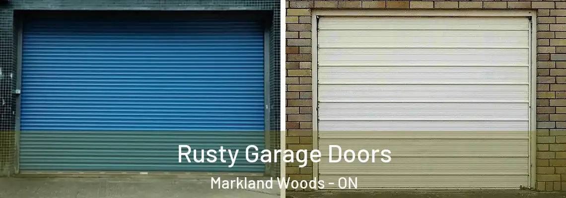  Rusty Garage Doors Markland Woods - ON