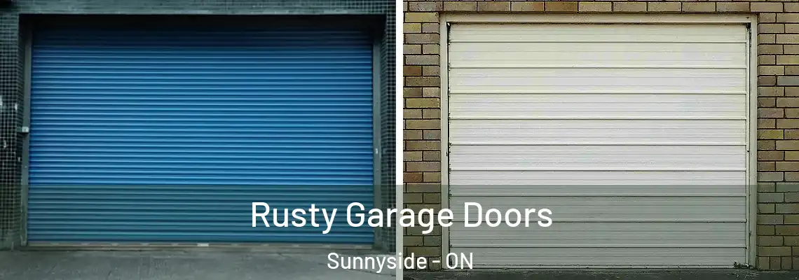 Rusty Garage Doors Sunnyside - ON