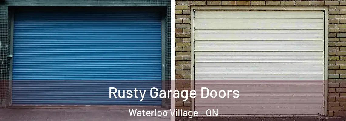 Rusty Garage Doors Waterloo Village - ON