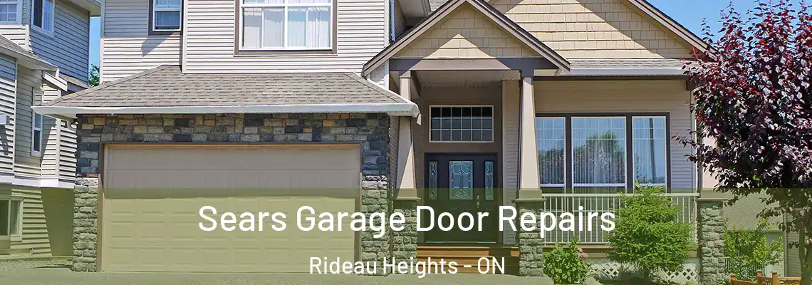 Sears Garage Door Repairs Rideau Heights - ON