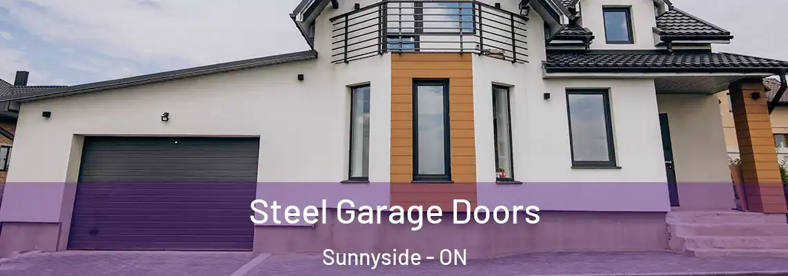 Steel Garage Doors Sunnyside - ON