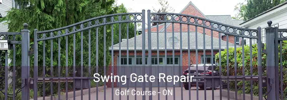 Swing Gate Repair Golf Course - ON