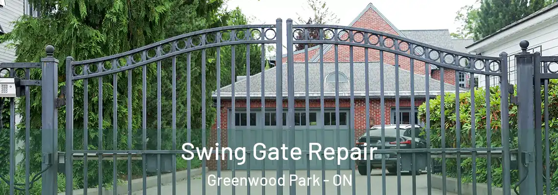 Swing Gate Repair Greenwood Park - ON