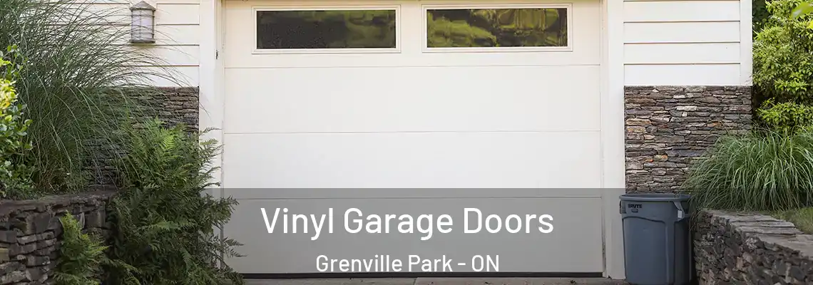  Vinyl Garage Doors Grenville Park - ON