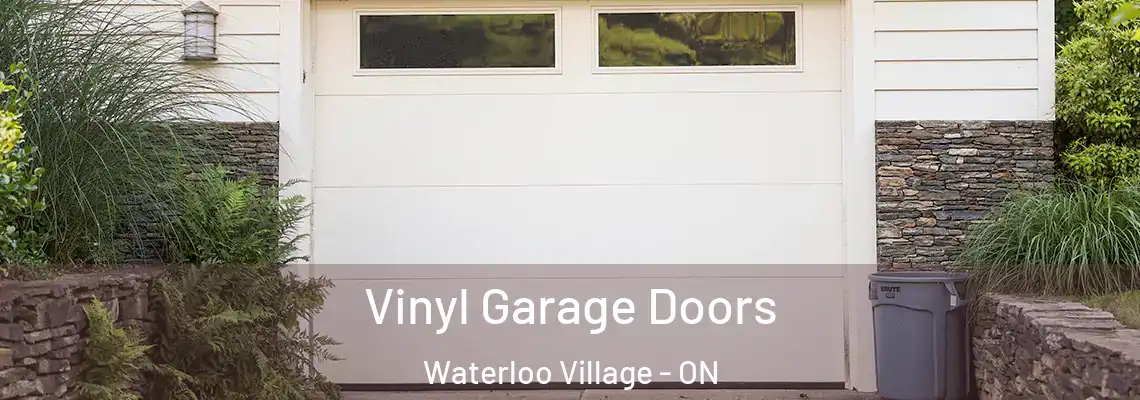  Vinyl Garage Doors Waterloo Village - ON