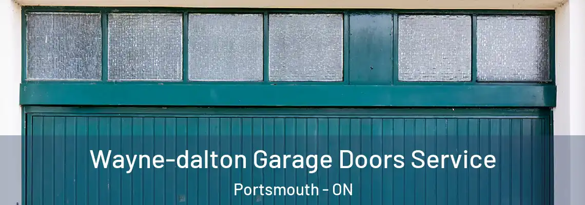 Wayne-dalton Garage Doors Service Portsmouth - ON