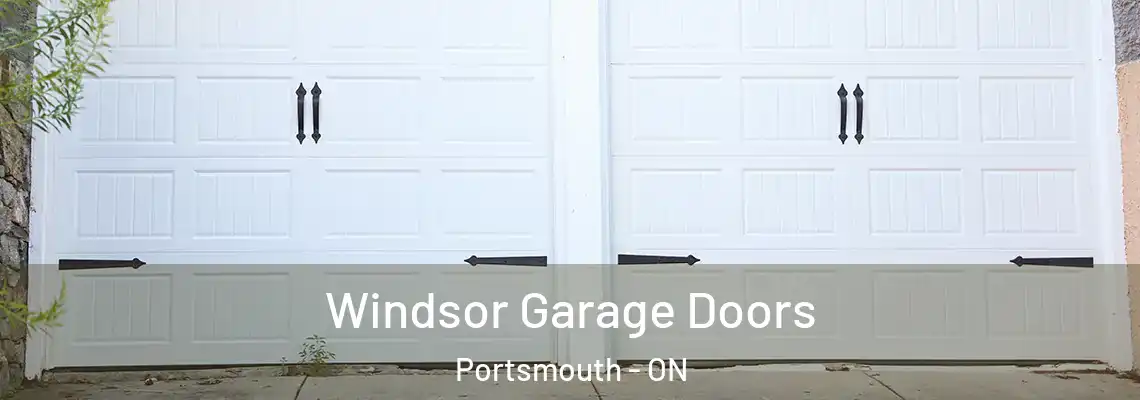 Windsor Garage Doors Portsmouth - ON