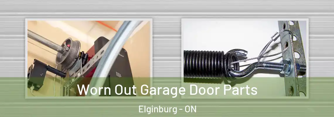  Worn Out Garage Door Parts Elginburg - ON