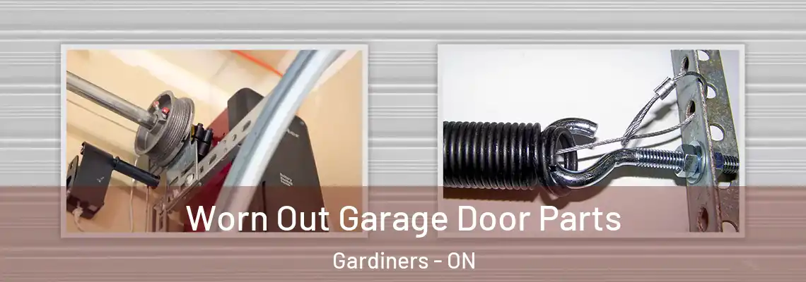 Worn Out Garage Door Parts Gardiners - ON